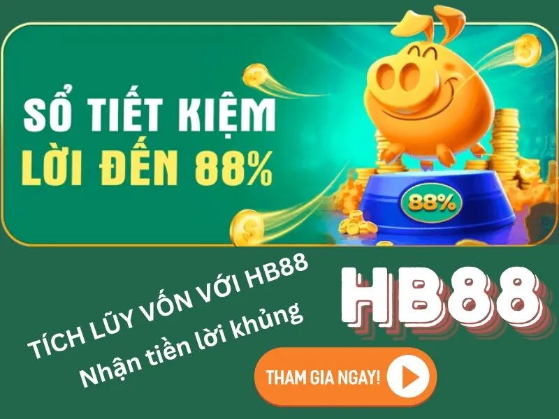 Chương trình mở sổ tiết kiệm HB88