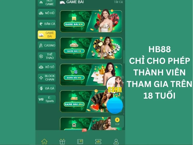 HB88 chỉ cho phép thành viên tham gia trên 18 tuổi