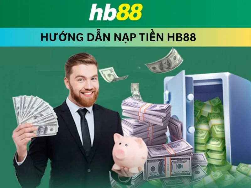 Hướng dẫn nạp tiền HB88