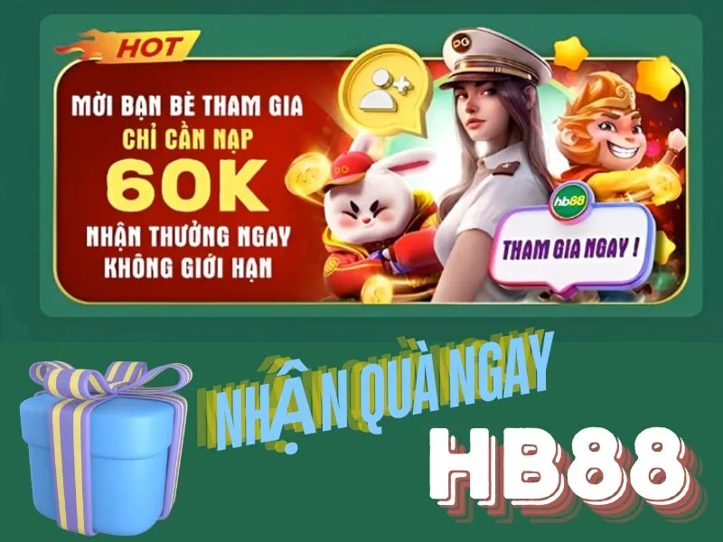 Khuyến mãi mời bạn bè tham gia HB88