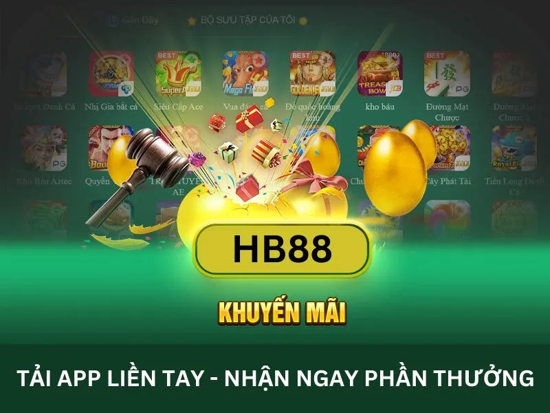 Tải ngay app HB88 để nhận thưởng lớn